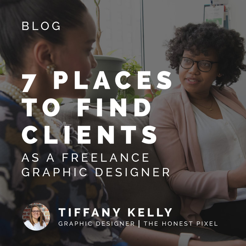 7 Places to Find Clients as a Freelance Graphic Designer - The Honest Pixel Blog